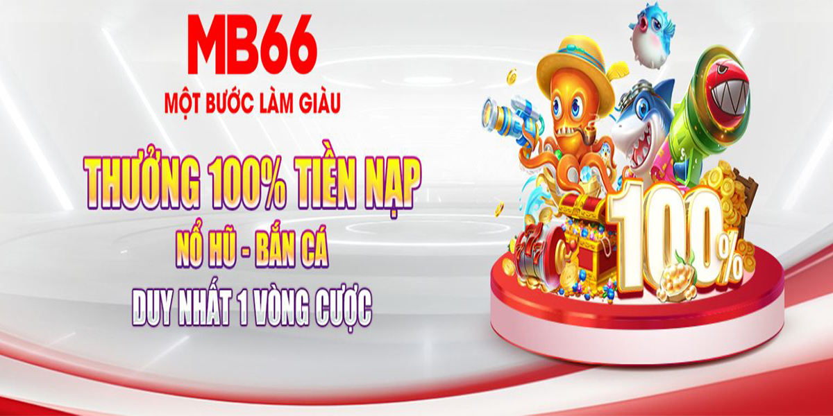 Khám phá thế giới MB66 và cách nạp tiền hiệu quả